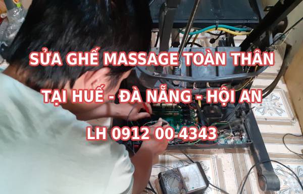 Sửa ghế massage tại Huế - Đà Nẵng - Hội An