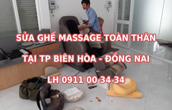 Sửa ghế massage tại TP Biên Hòa - Đồng Nai